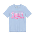T‑Shirt — “Y’all Need Dolly” Pink Retro Country Graphic Tee