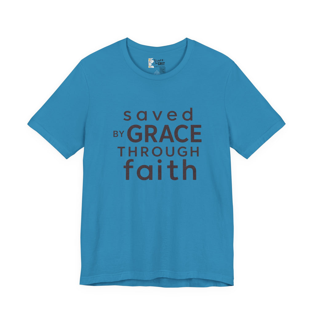 Saved by Grace Through Faith T-Shirt — Christian Faith Inspirational Tee