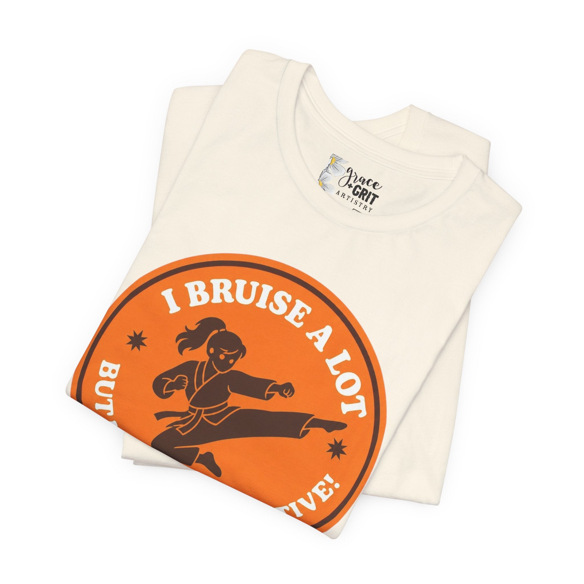 T-Shirt — I Bruise a Lot But I Am So Productive Martial Arts Graphic Tee