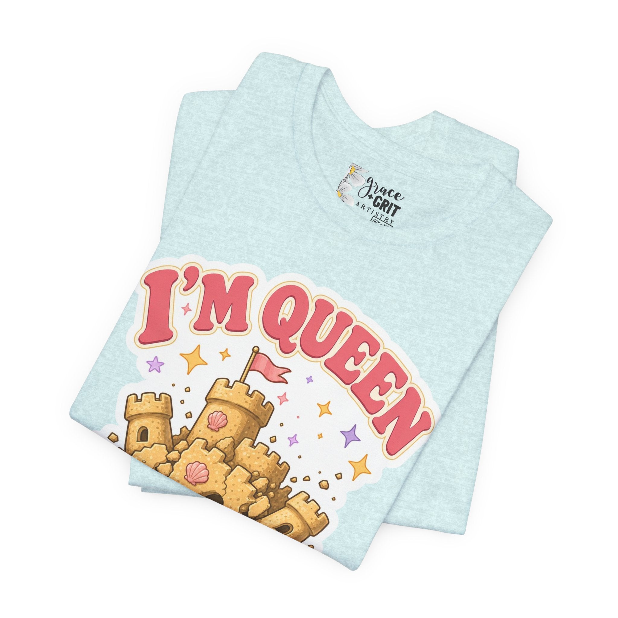 I'm Queen Sandcastle Tee | Cute Beach Princess Graphic Shirt