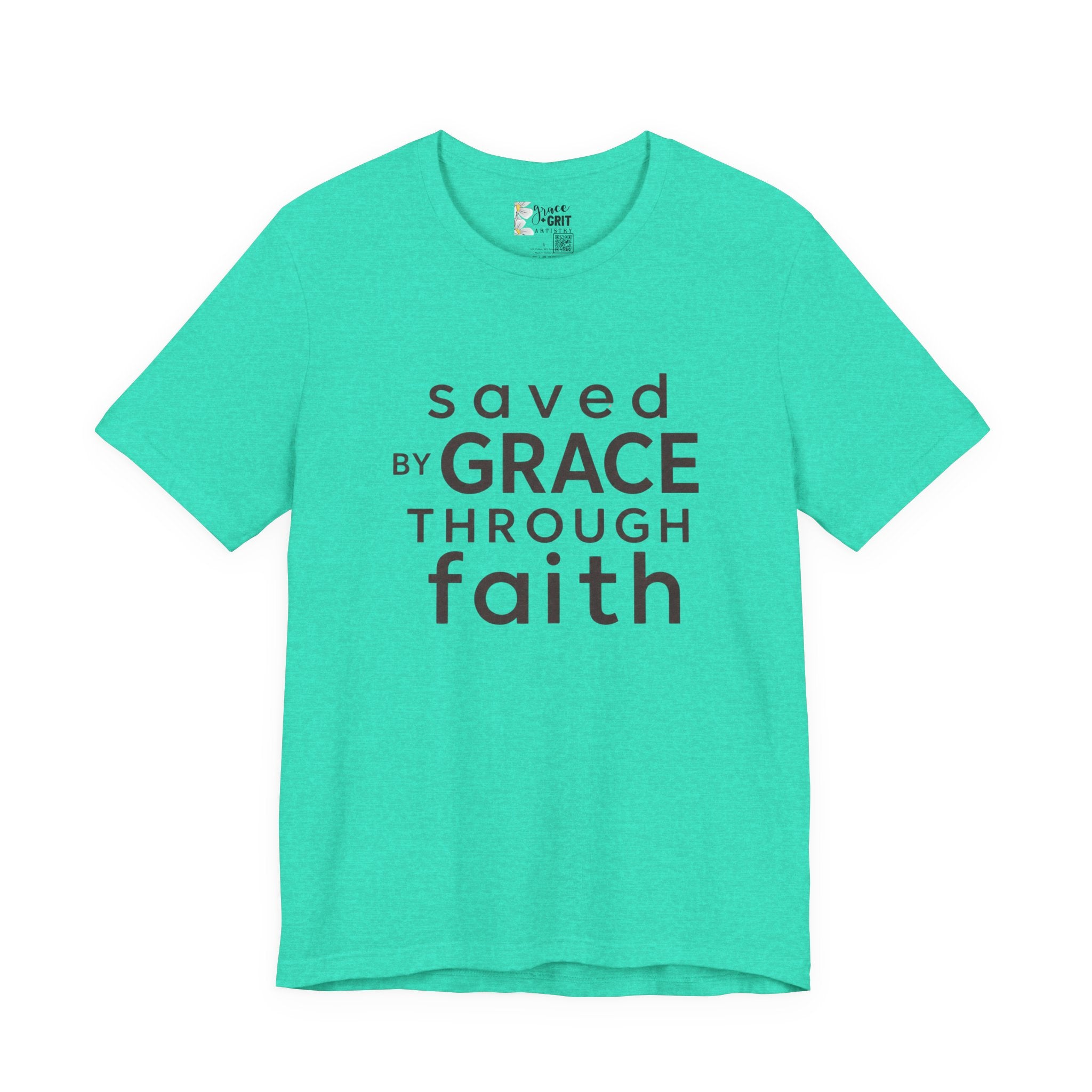 Saved by Grace Through Faith T-Shirt — Christian Faith Inspirational Tee