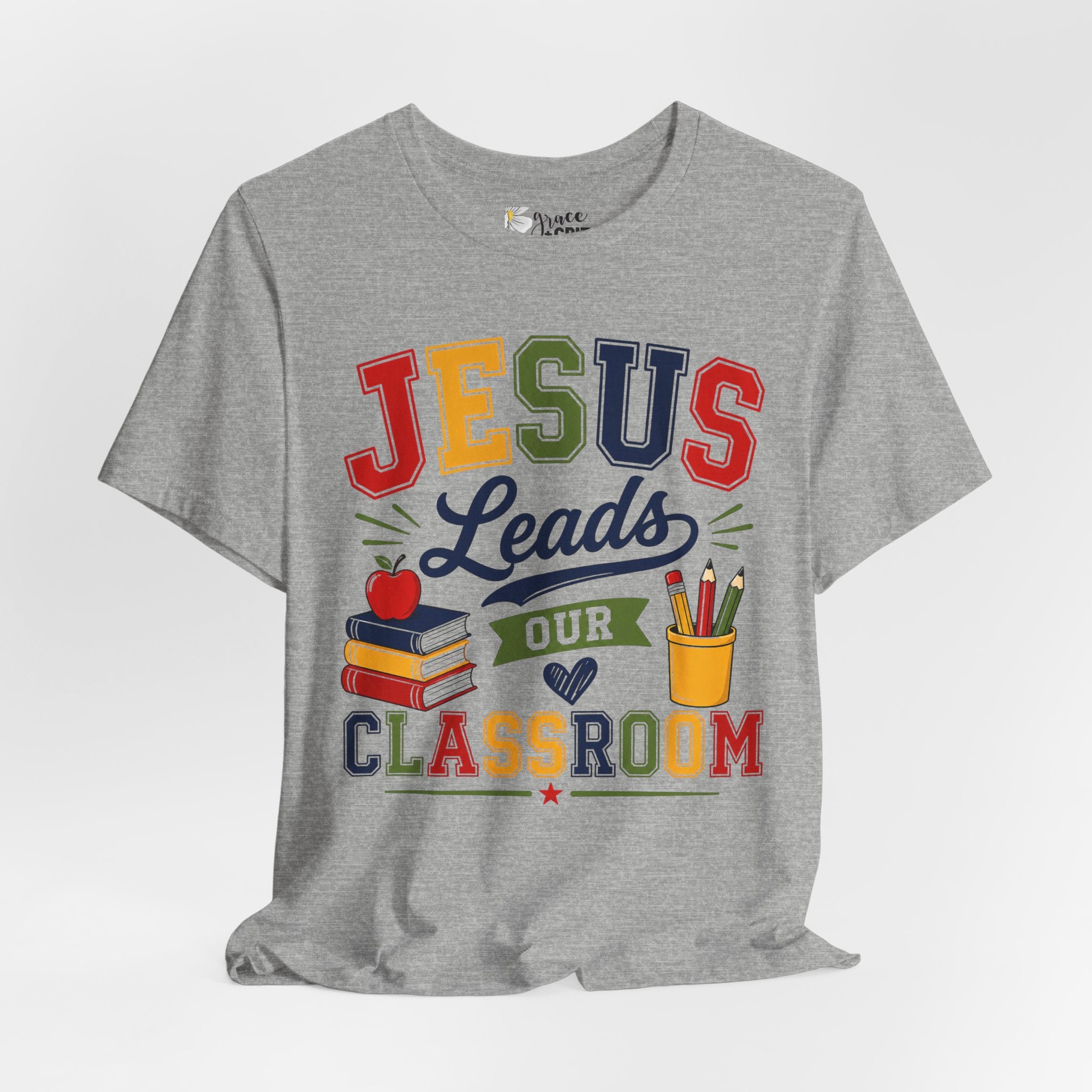 Jesus Leads Classroom Teacher T‑Shirt — Christian School Educator Tee