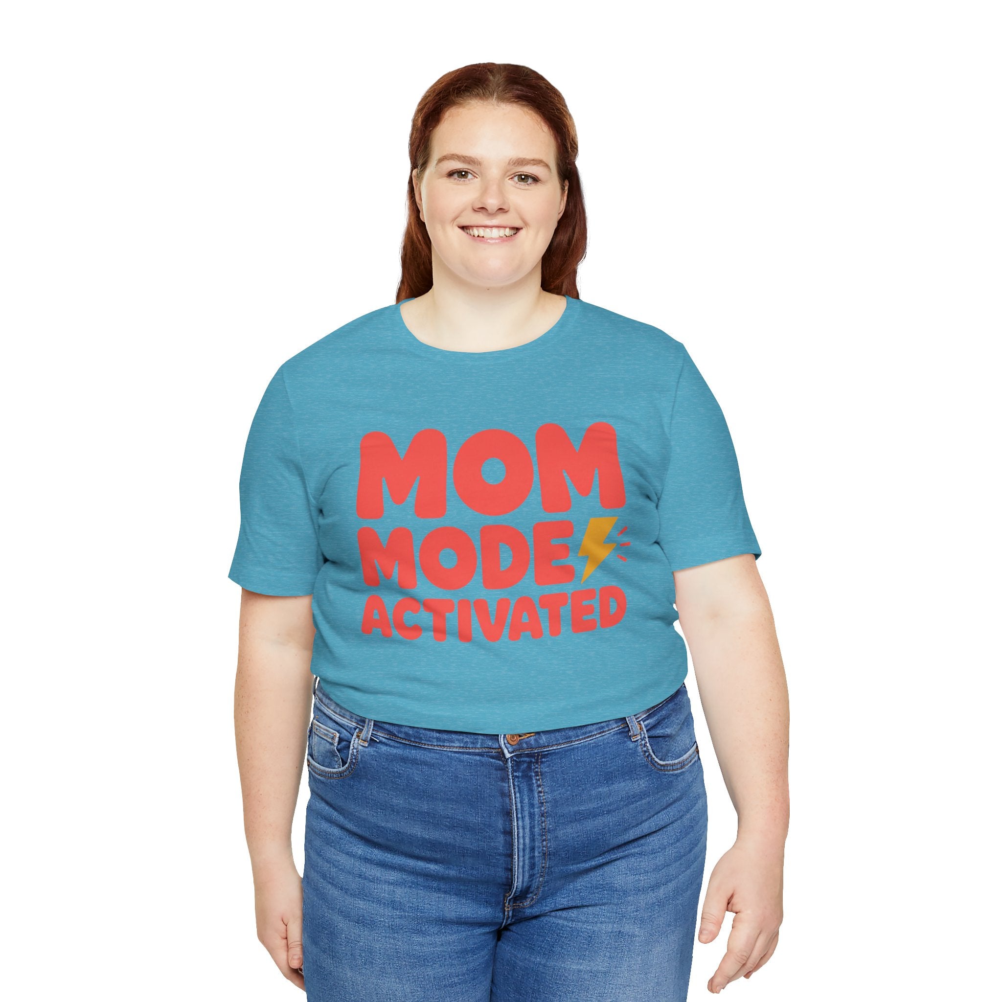 Mom Mode Activated T-Shirt — Funny Mother’s Day Tee