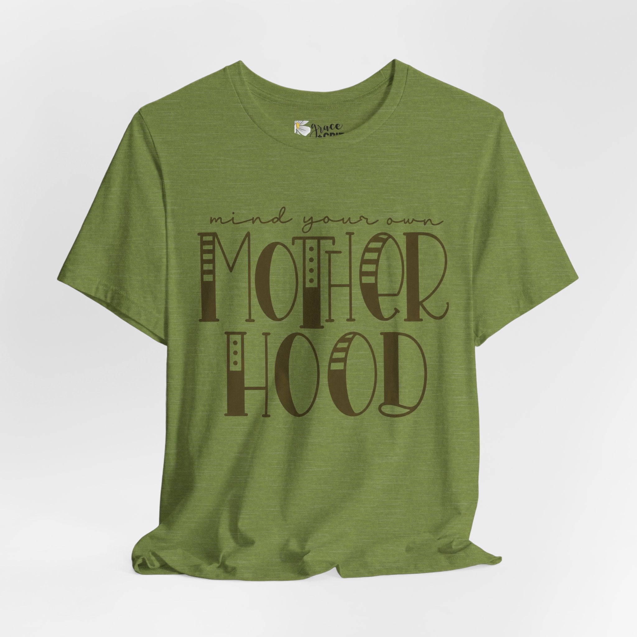 Motherhood Graphic Tee — 'Mind Your Own Motherhood' Casual Mom Shirt