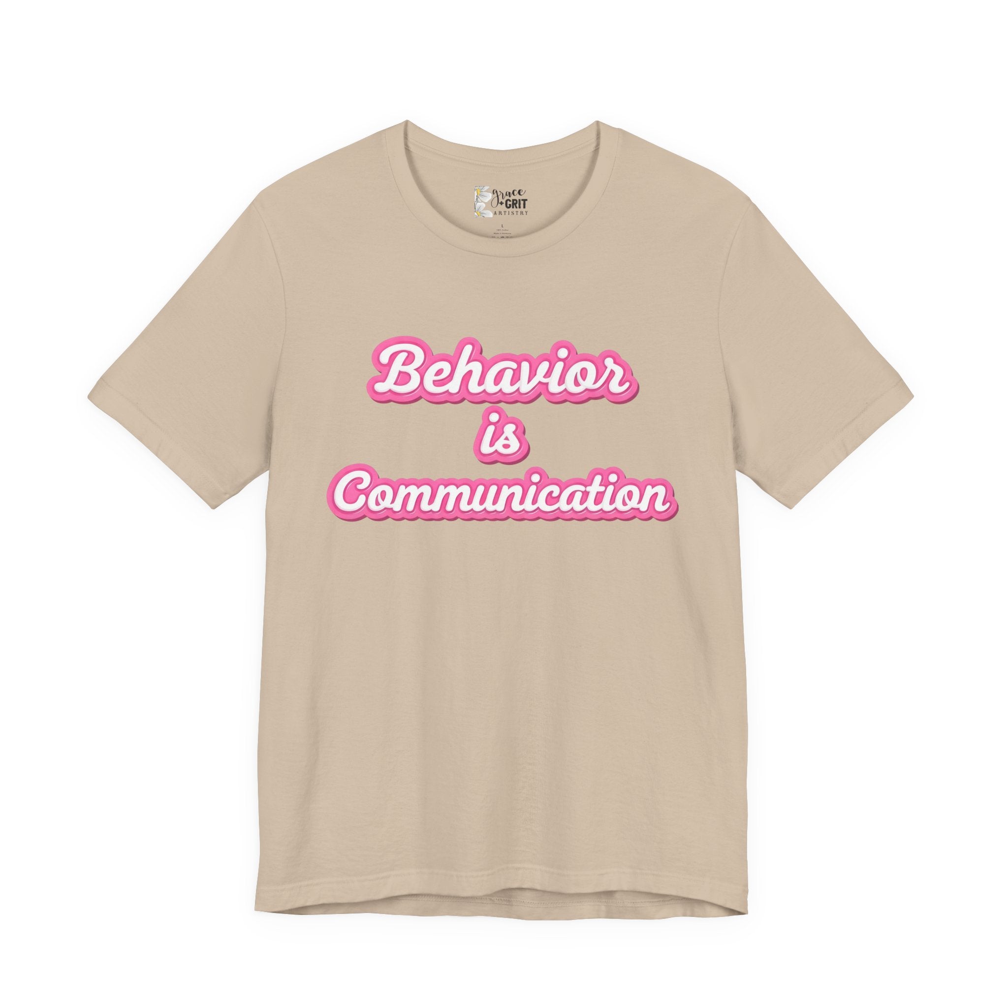 Behavior is Communication T-Shirt | Psychology Awareness Tee, Pink Script