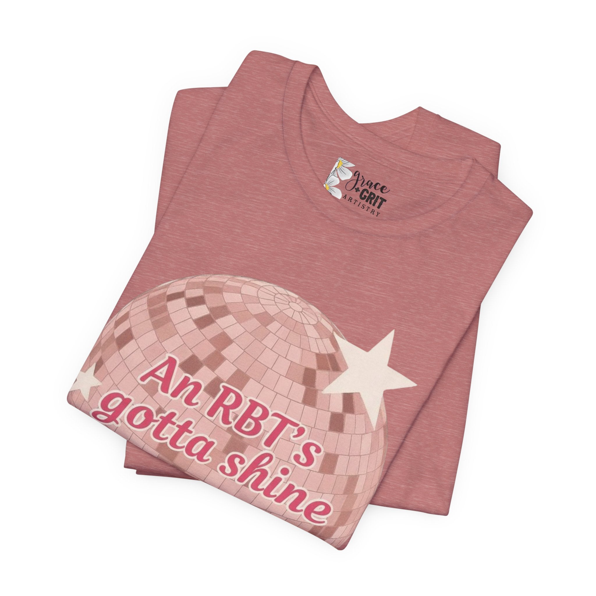 RBT Disco Ball tee | Radiology Tech Shirt, An RBT's Gotta Shine