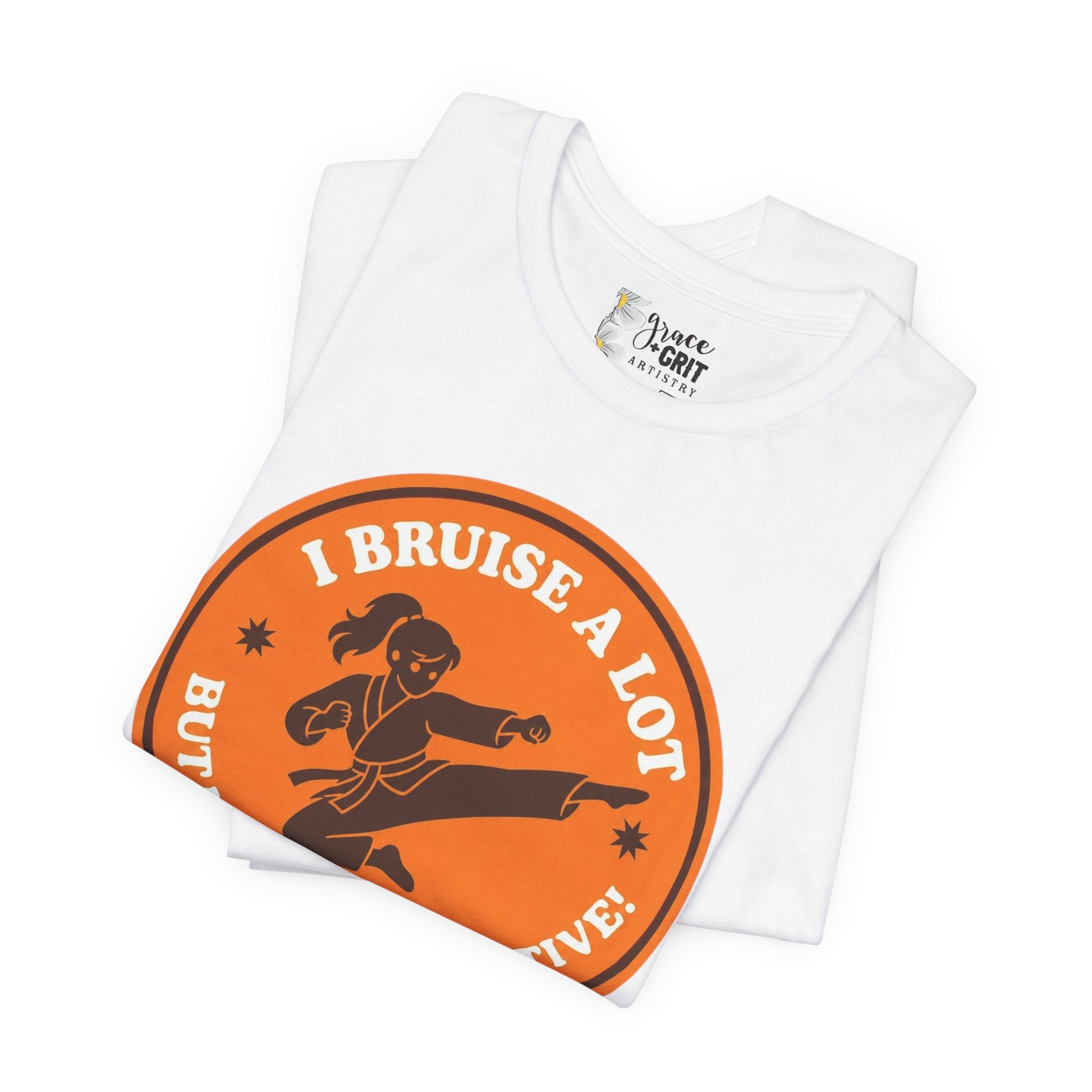 T-Shirt — I Bruise a Lot But I Am So Productive Martial Arts Graphic Tee