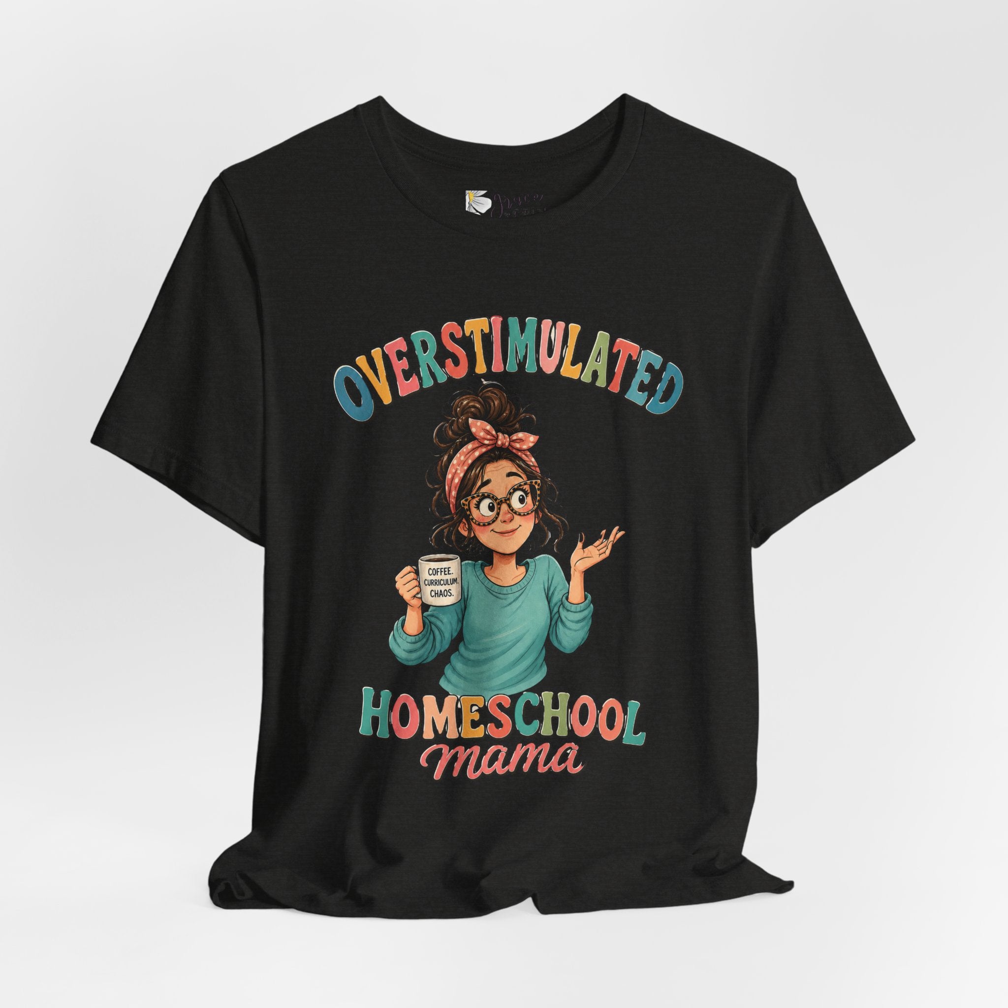 Homeschool Mama T-Shirt – “Overstimulated” Cute Mom Graphic Tee