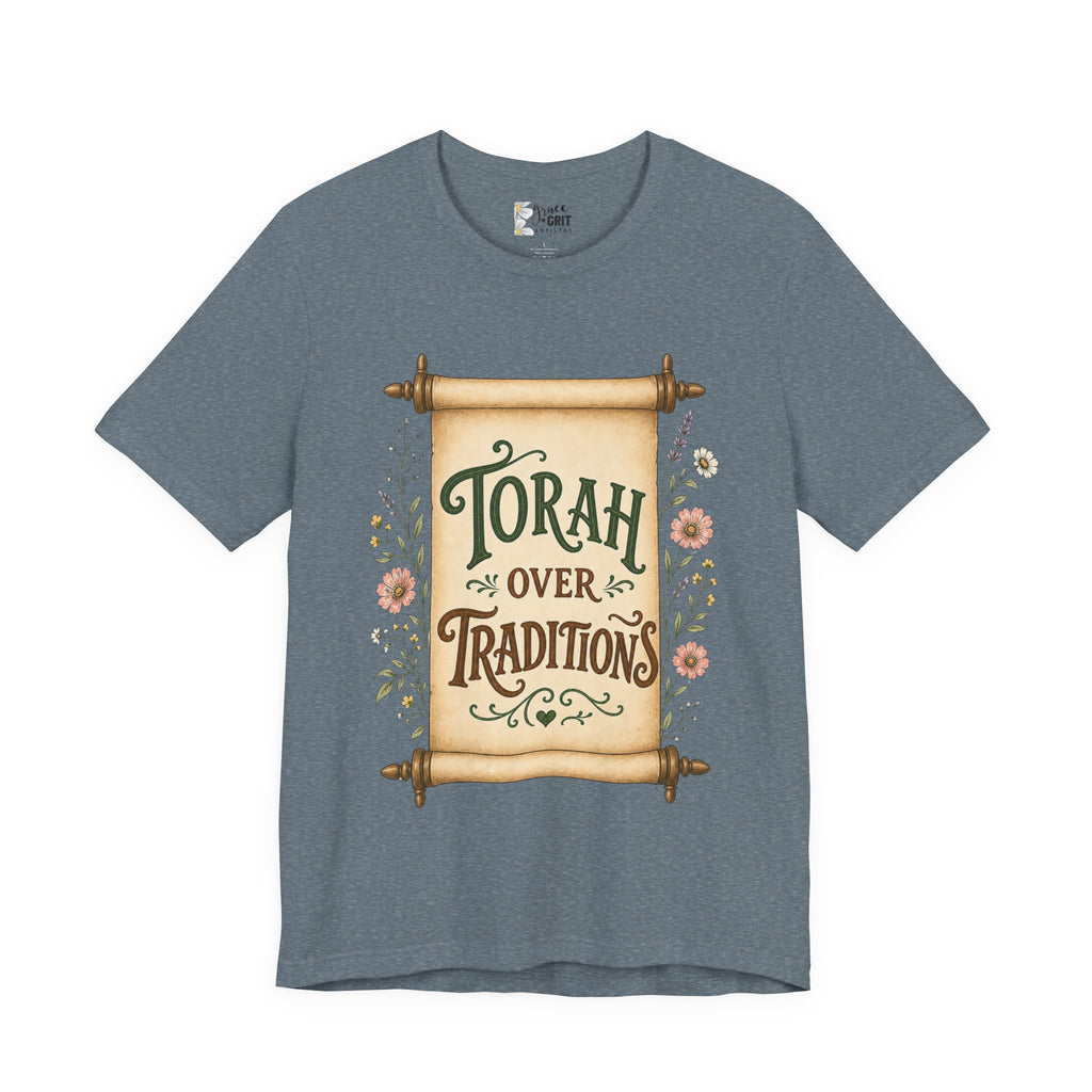 Torah Over Traditions T-Shirt — Vintage Scroll Floral Jewish Pride Tee