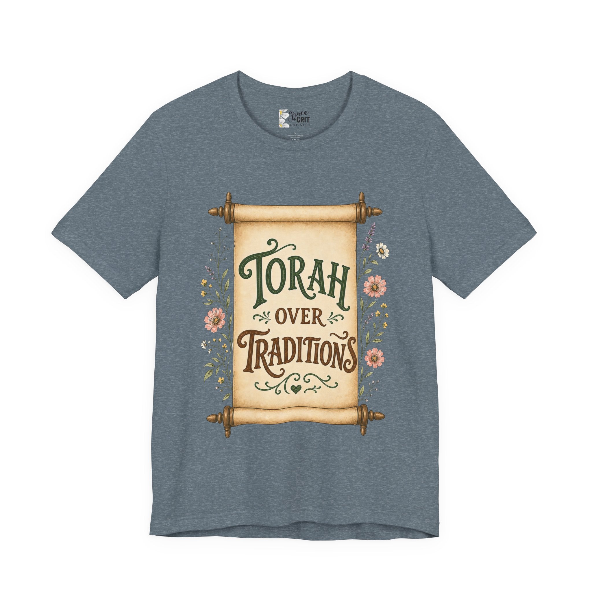 Torah Over Traditions T-Shirt — Vintage Scroll Floral Jewish Pride Tee