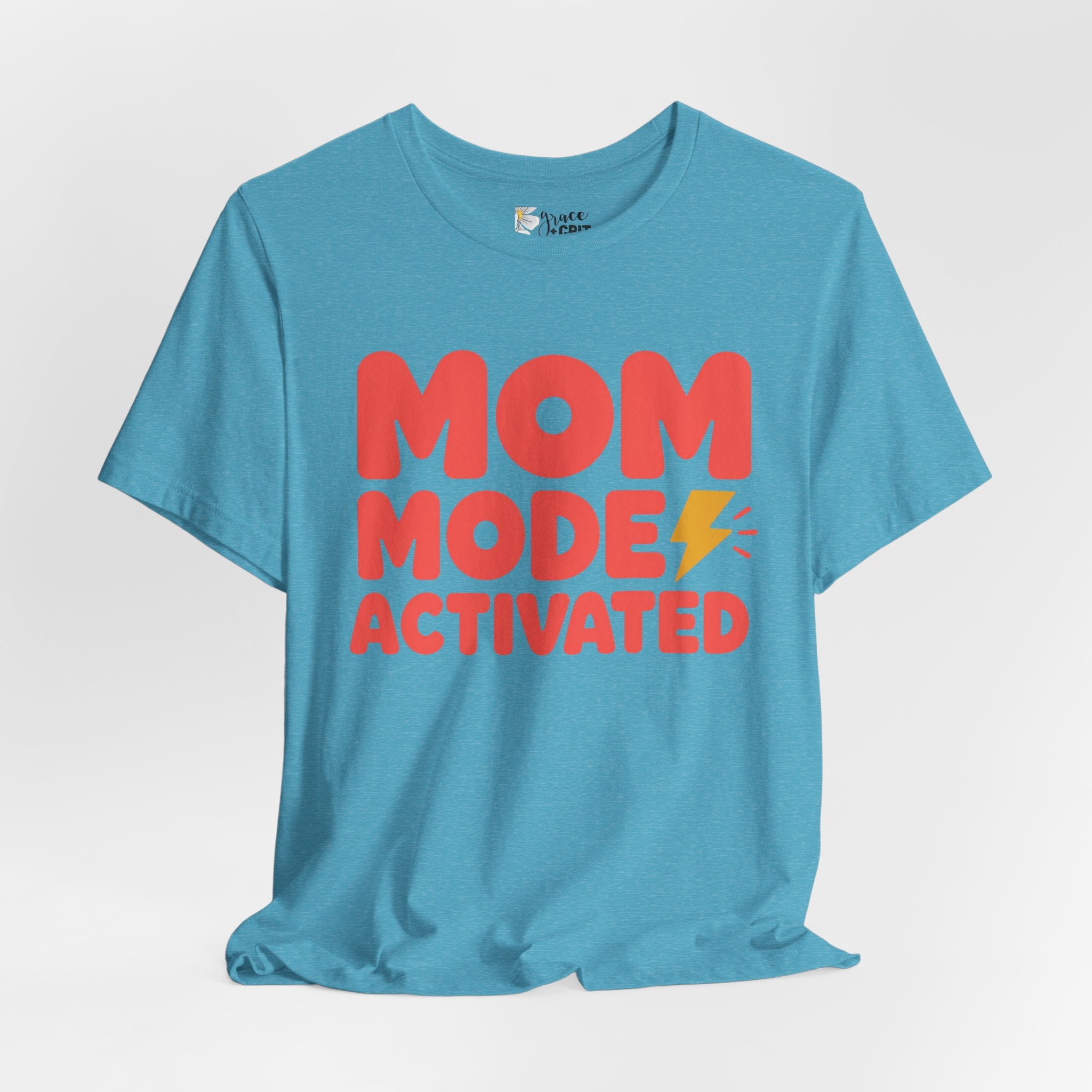 Mom Mode Activated T-Shirt — Funny Mother’s Day Tee