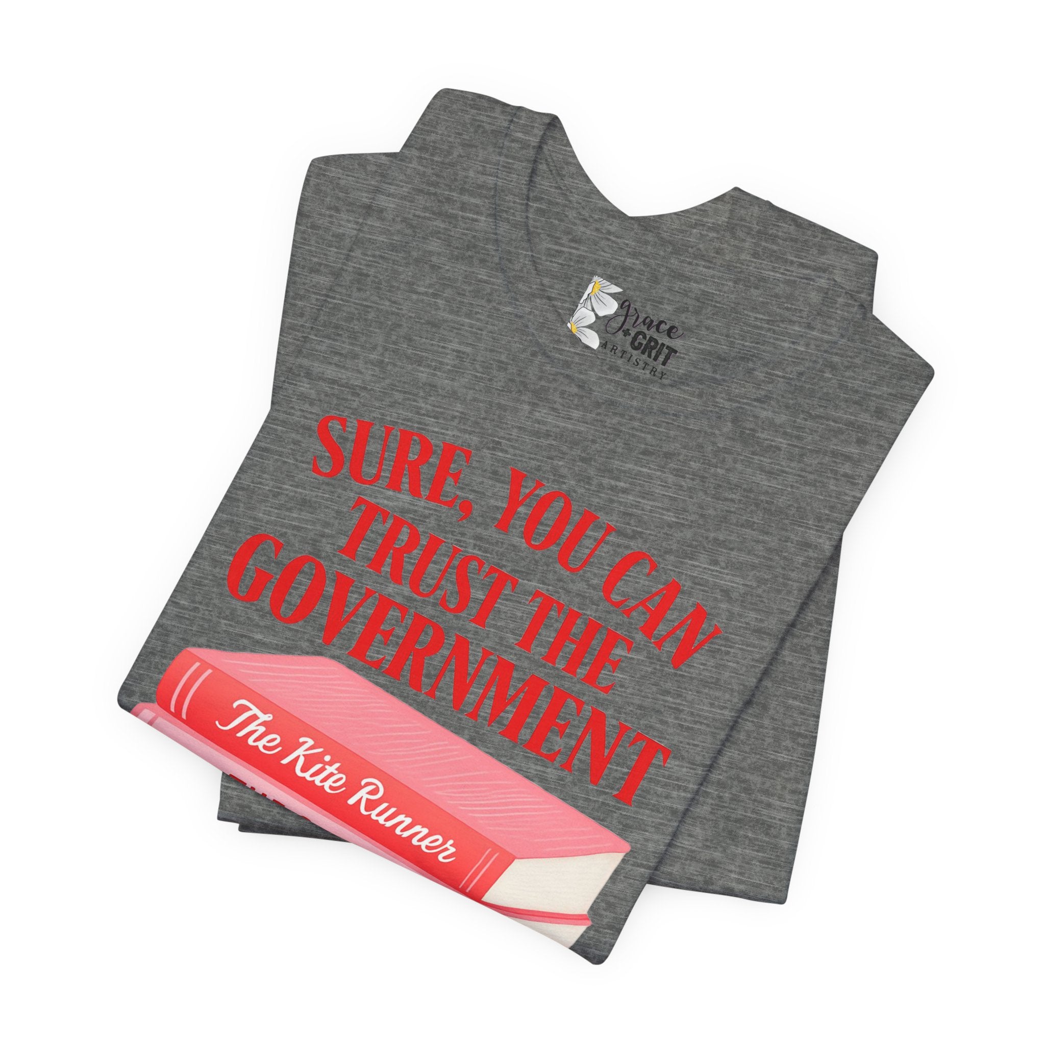 Sure You Can Trust The Government book stack T-Shirt | Literary Dystopia Tee