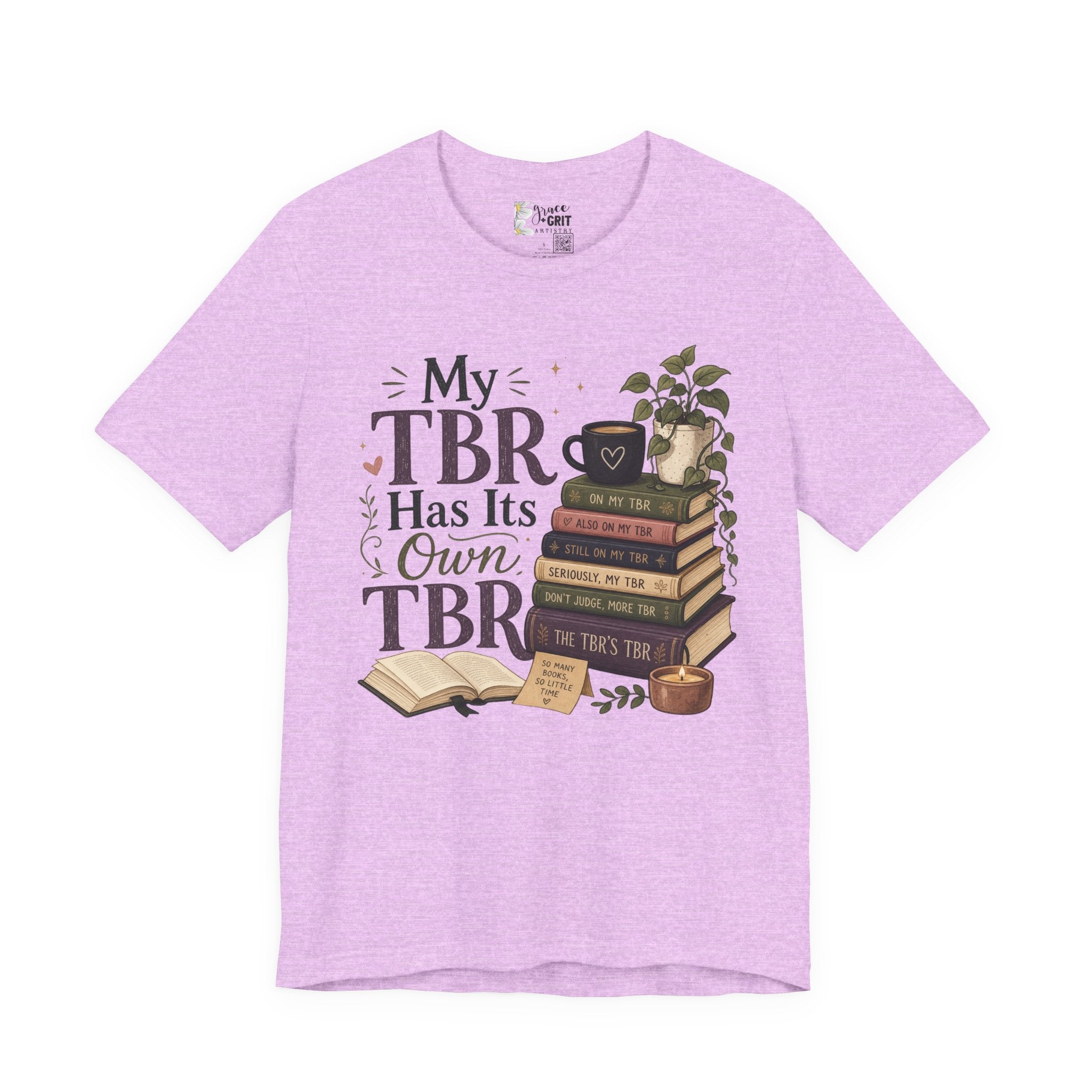 My TBR Has Its Own TBR T-Shirt — Book Lover Reading Stack Tee