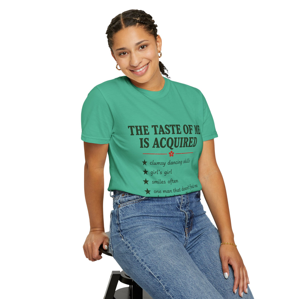 T-Shirt — "The Taste of Me Is Acquired" Funny Self-Description Tee