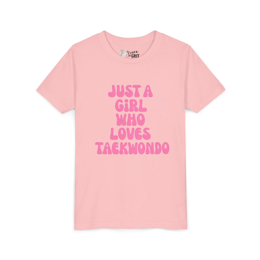 Just a Girl Who Loves Taekwondo Youth Tee | Pink Text Martial Arts Shirt
