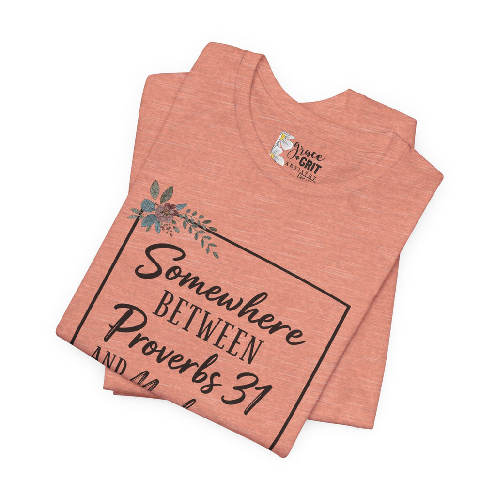 Proverbs 31 & Madea Tee — Christian Inspirational Women's Graphic Shirt