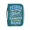 Bible Cover — "Yeshua Following Torah Observing Sabbath Keeping Mama" Zippered Bible Case