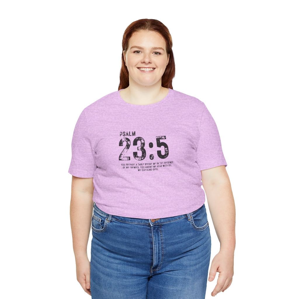 Psalm 23:5 T‑Shirt — Christian Inspirational Scripture Tee