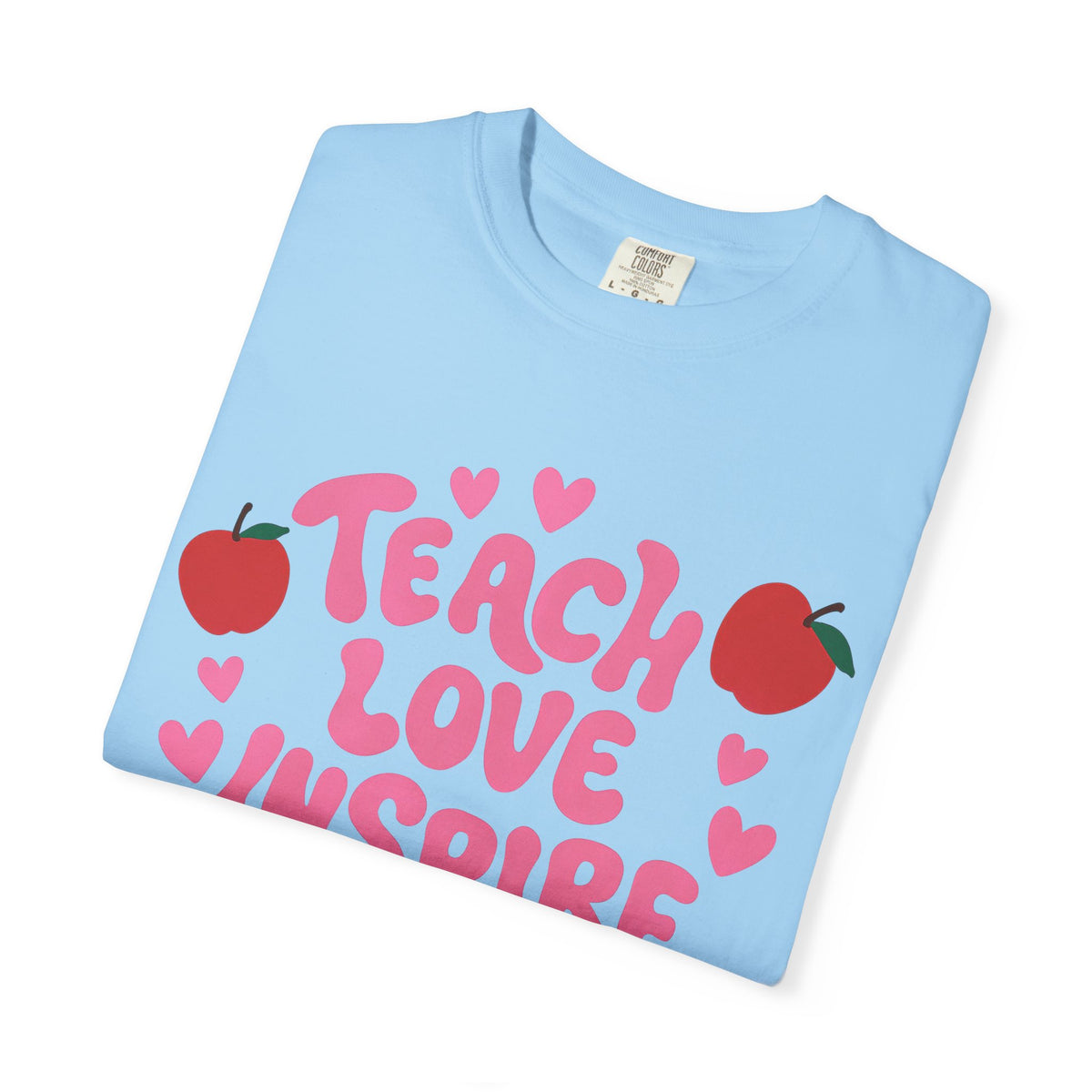 Teach Love Inspire Apple T-Shirt