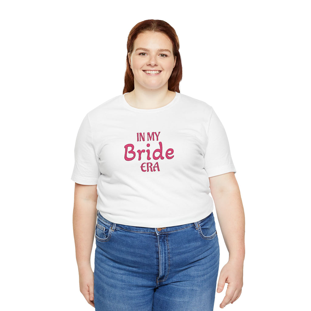 Embroidered Bride Tee — "In My Bride Era" Bachelorette T‑Shirt