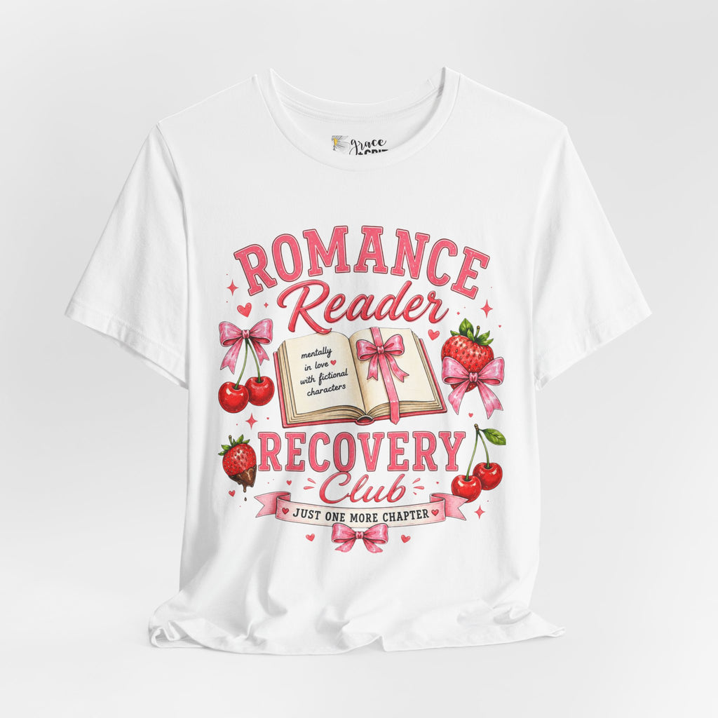 Romance Reader Recovery Club Tee — “Just One More Chapter” Graphic Shirt