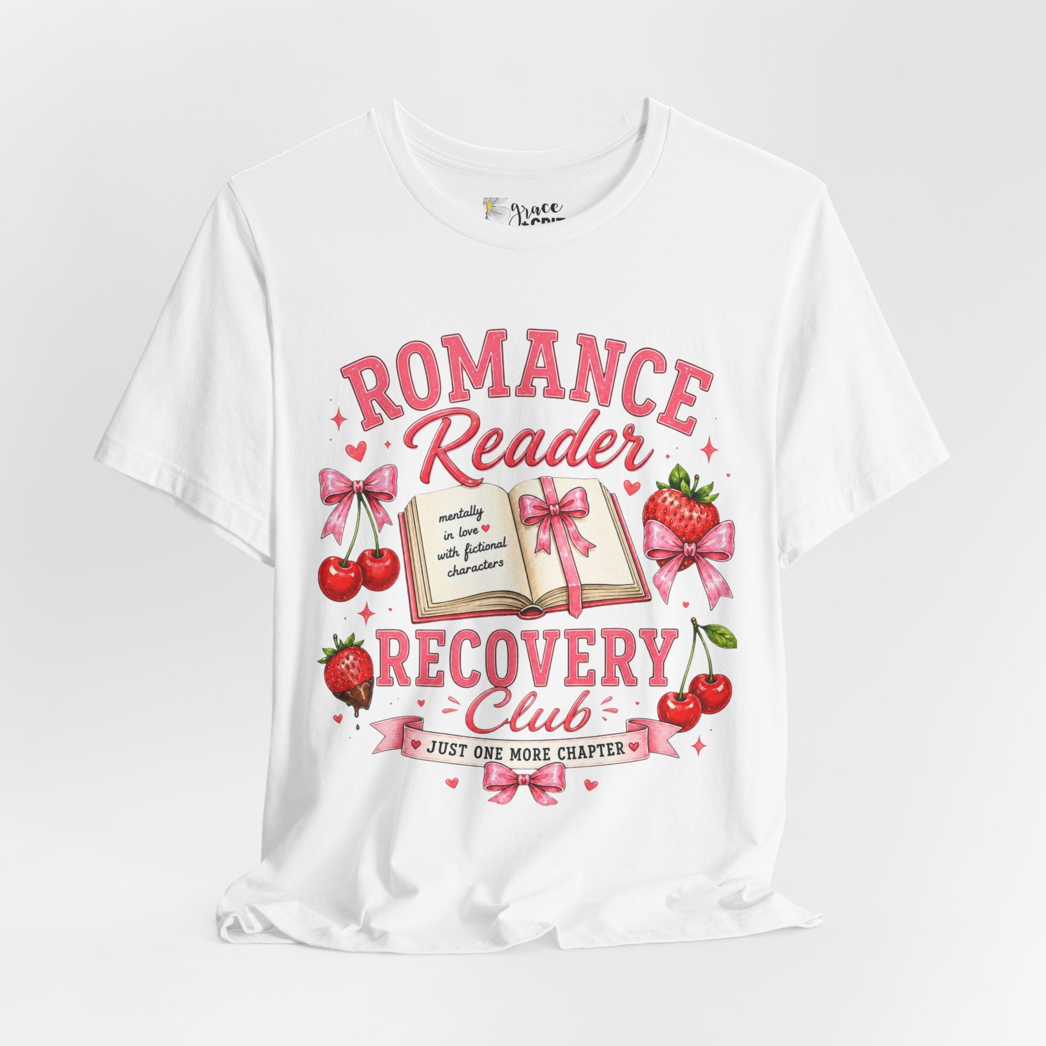 Romance Reader Recovery Club Tee — “Just One More Chapter” Graphic Shirt