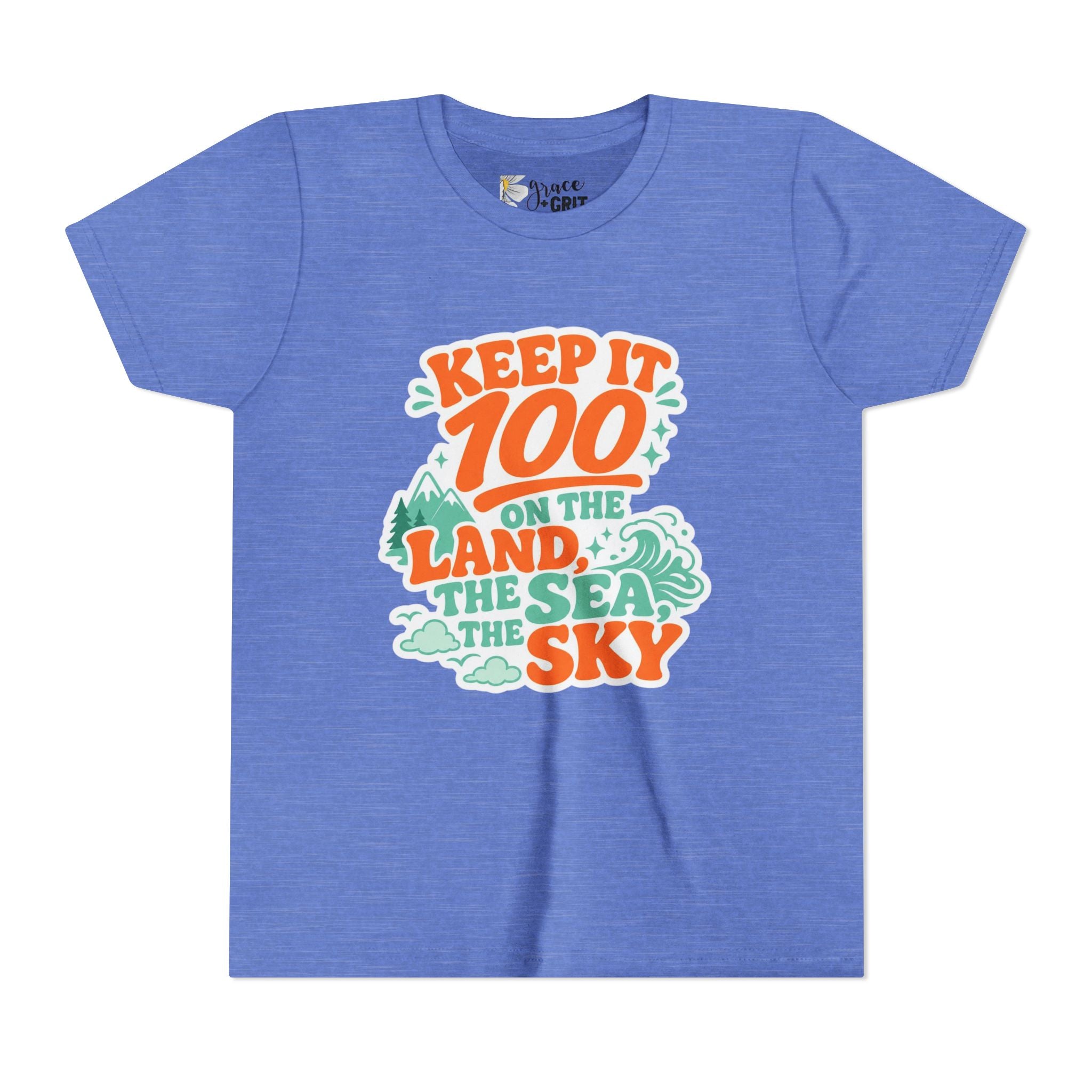 Keep It 100 on the Land the Sea the Sky Youth Tee | Adventure Nature Graphic