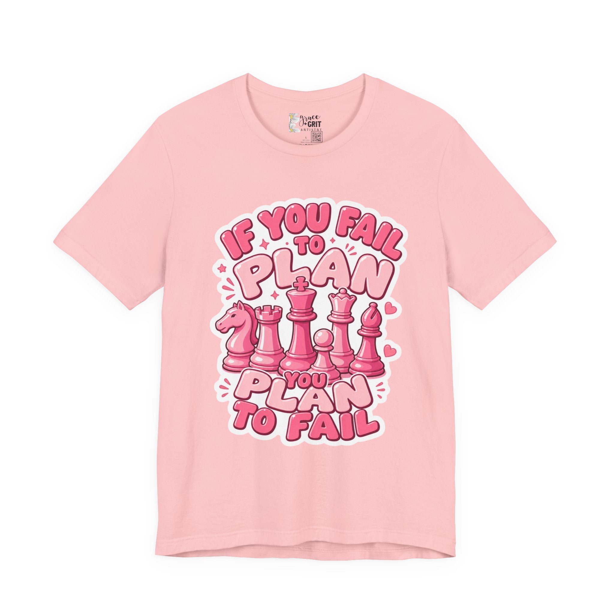 Plan to Win Chess T‑Shirt — "If You Fail to Plan You Plan to Fail" Motivational Tee