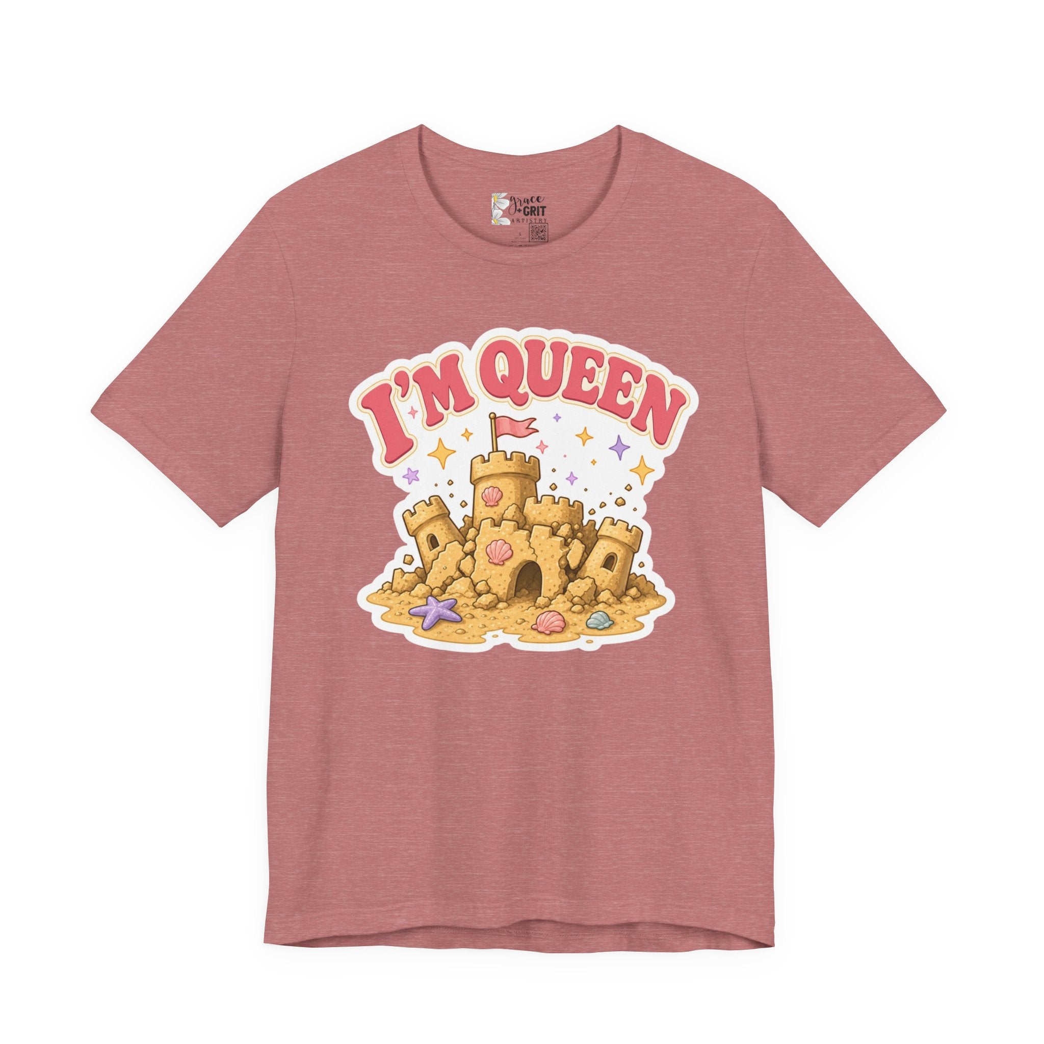 I'm Queen Sandcastle Tee | Cute Beach Princess Graphic Shirt