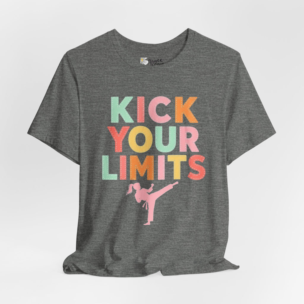 Kick Your Limits T-Shirt | Motivational Martial Arts Graphic Tee