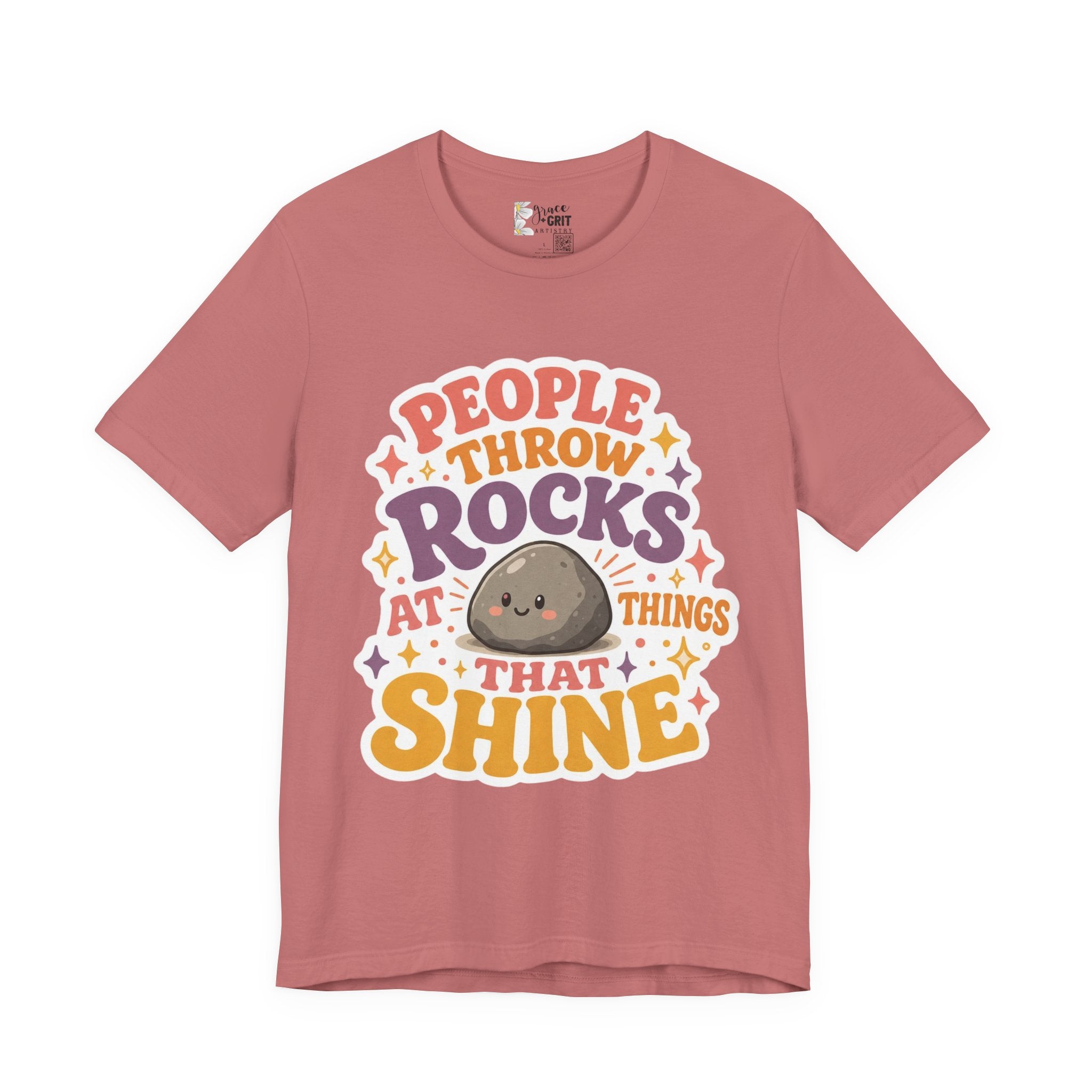People Throw Rocks at Things That Shine T-Shirt | Cute Rock Illustration