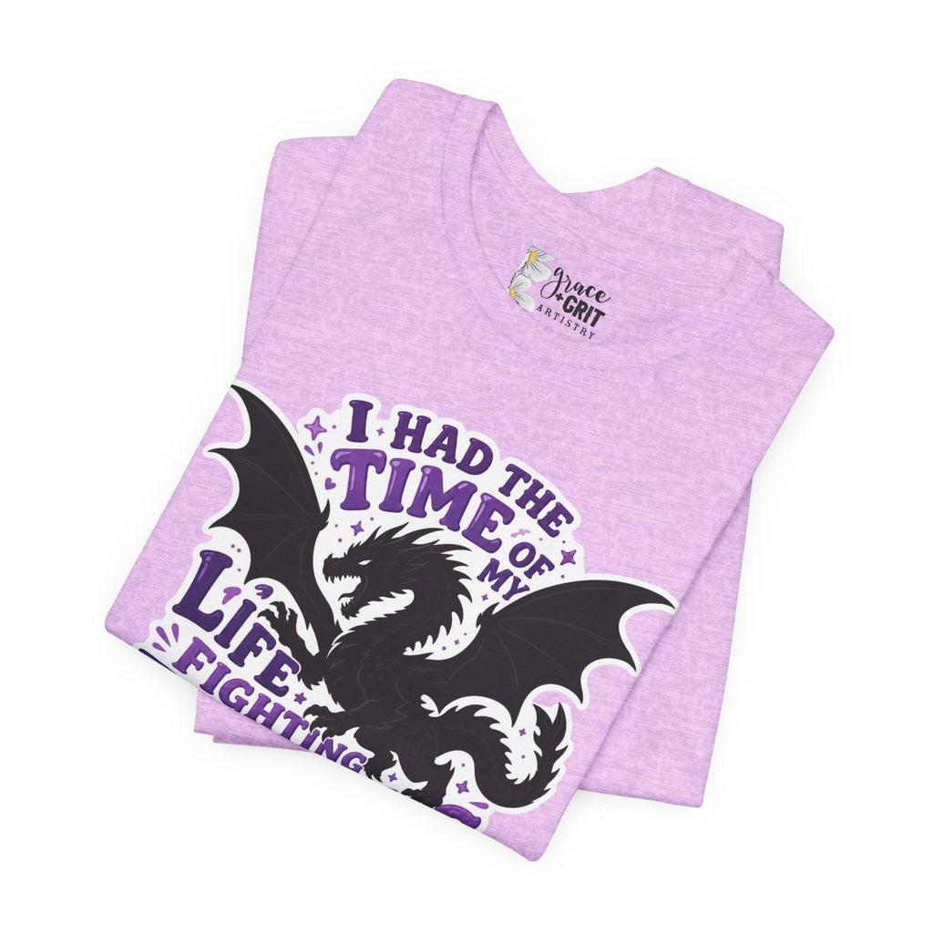 Dragon Fighting Tee — "I Had the Time of My Life Fighting Dragons With You" Graphic T-Shirt