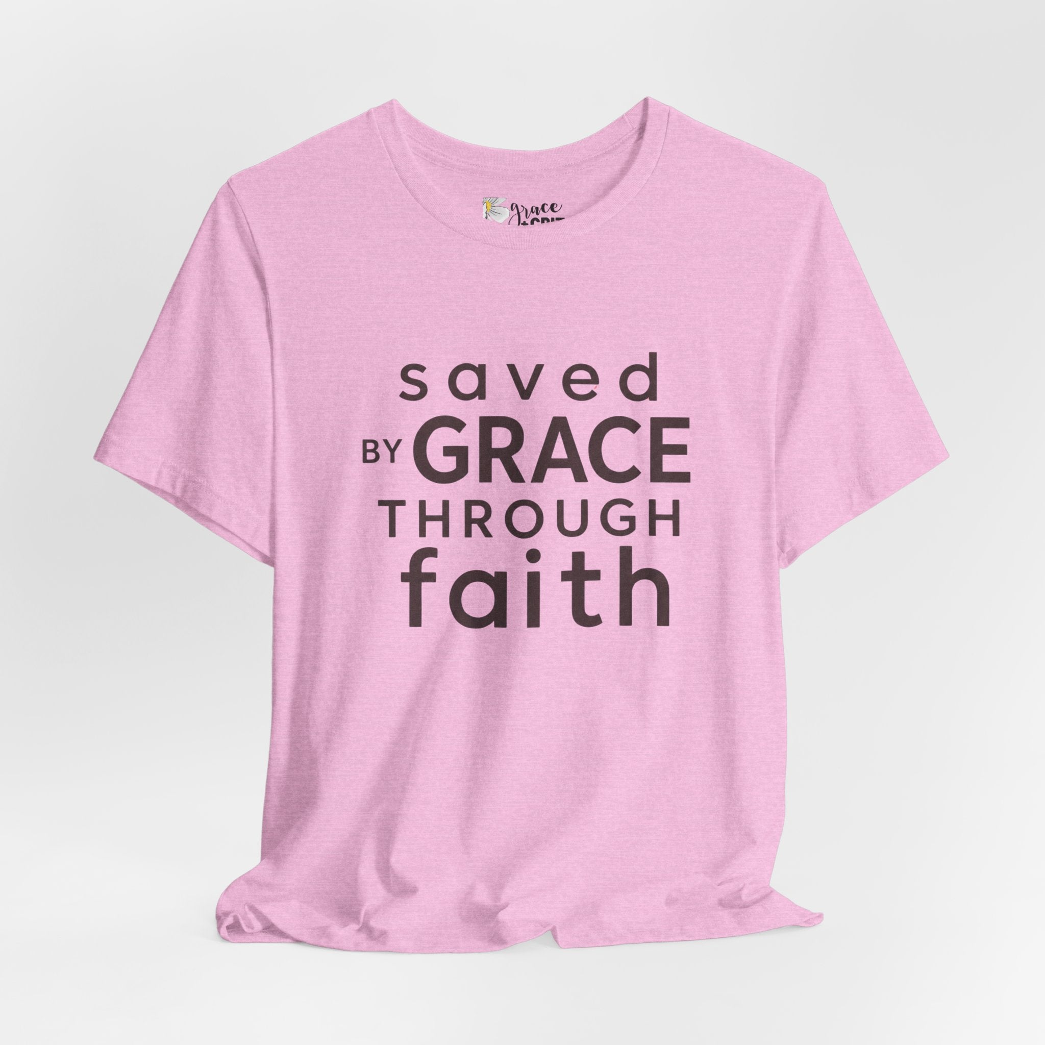 Saved by Grace Through Faith T-Shirt — Christian Faith Inspirational Tee