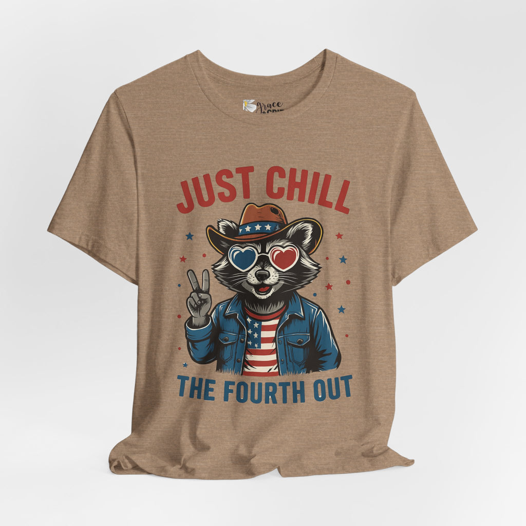 Just Chill The Fourth Out Tee — Patriotic Raccoon 4th of July T-Shirt