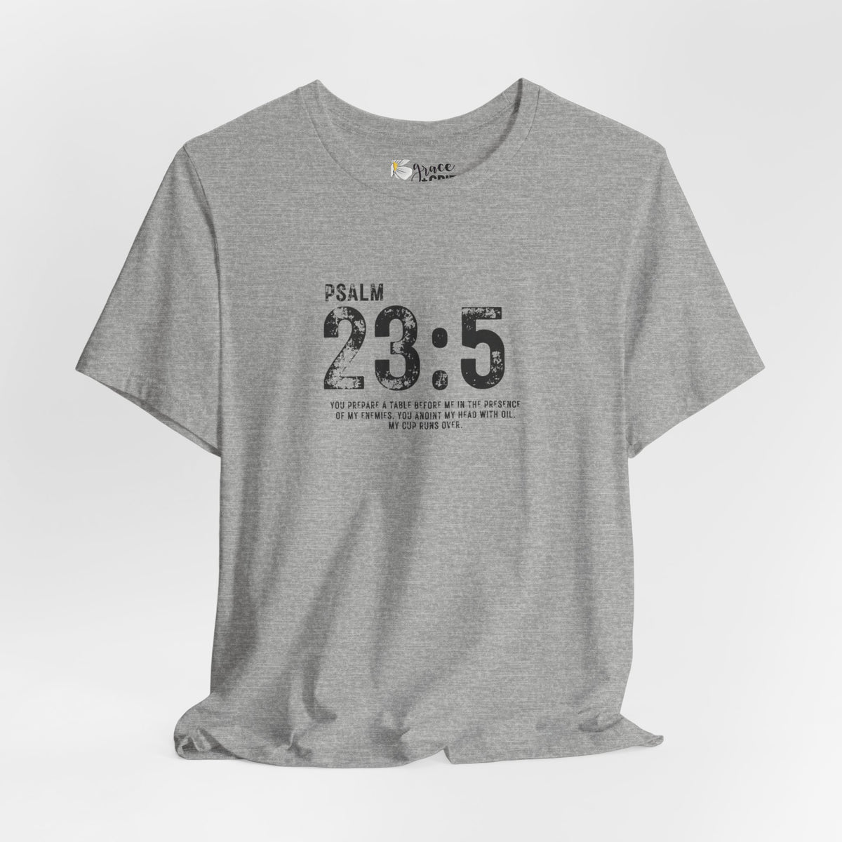 Psalm 23:5 T‑Shirt — Christian Inspirational Scripture Tee