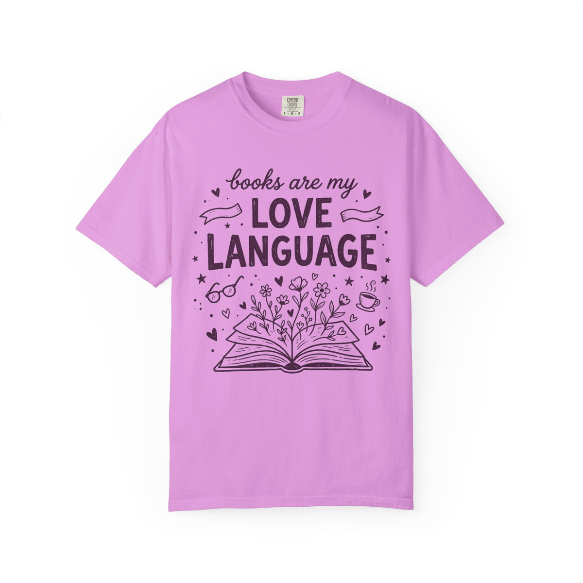 Books Are My Love Language T-Shirt