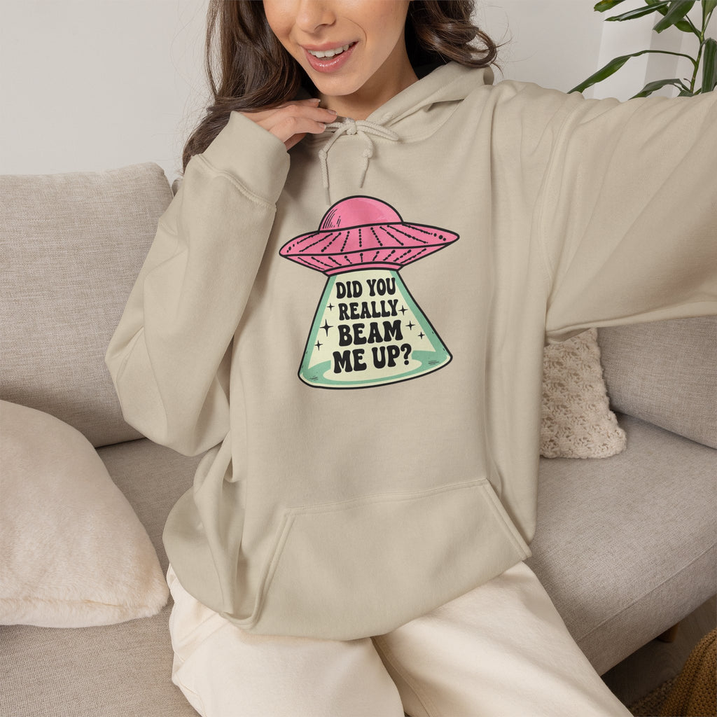 Alien UFO Hoodie — "Did You Really Beam Me Up?" Cute Retro Graphic Sweatshirt