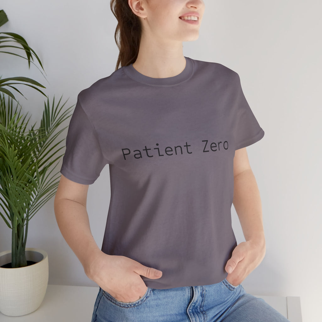 Patient Zero T-Shirt — Minimalist Text Tee