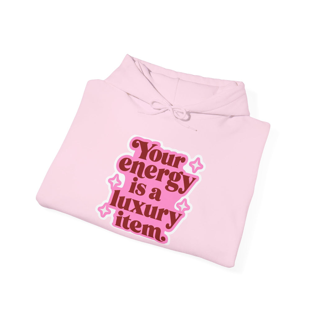 Hoodie — "Your Energy Is a Luxury Item" Pink Retro Graphic