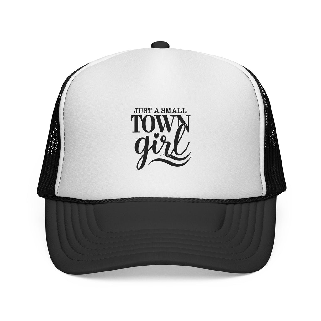 Just a Small Town Girl Trucker Cap