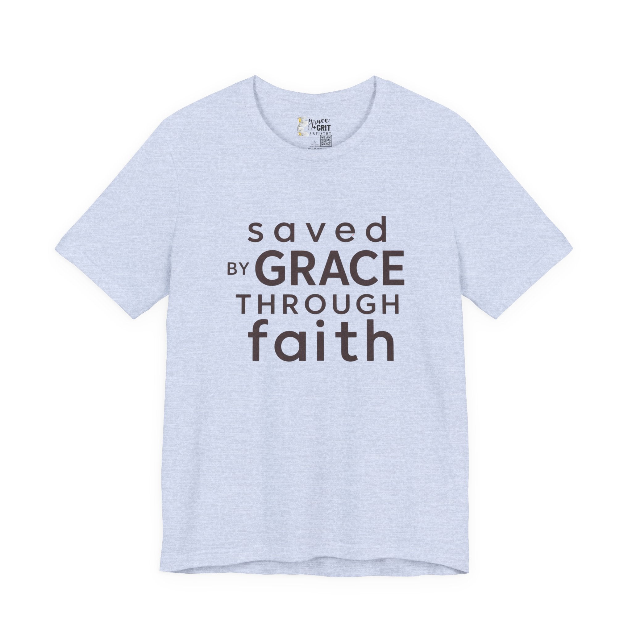 Saved by Grace Through Faith T-Shirt — Christian Faith Inspirational Tee