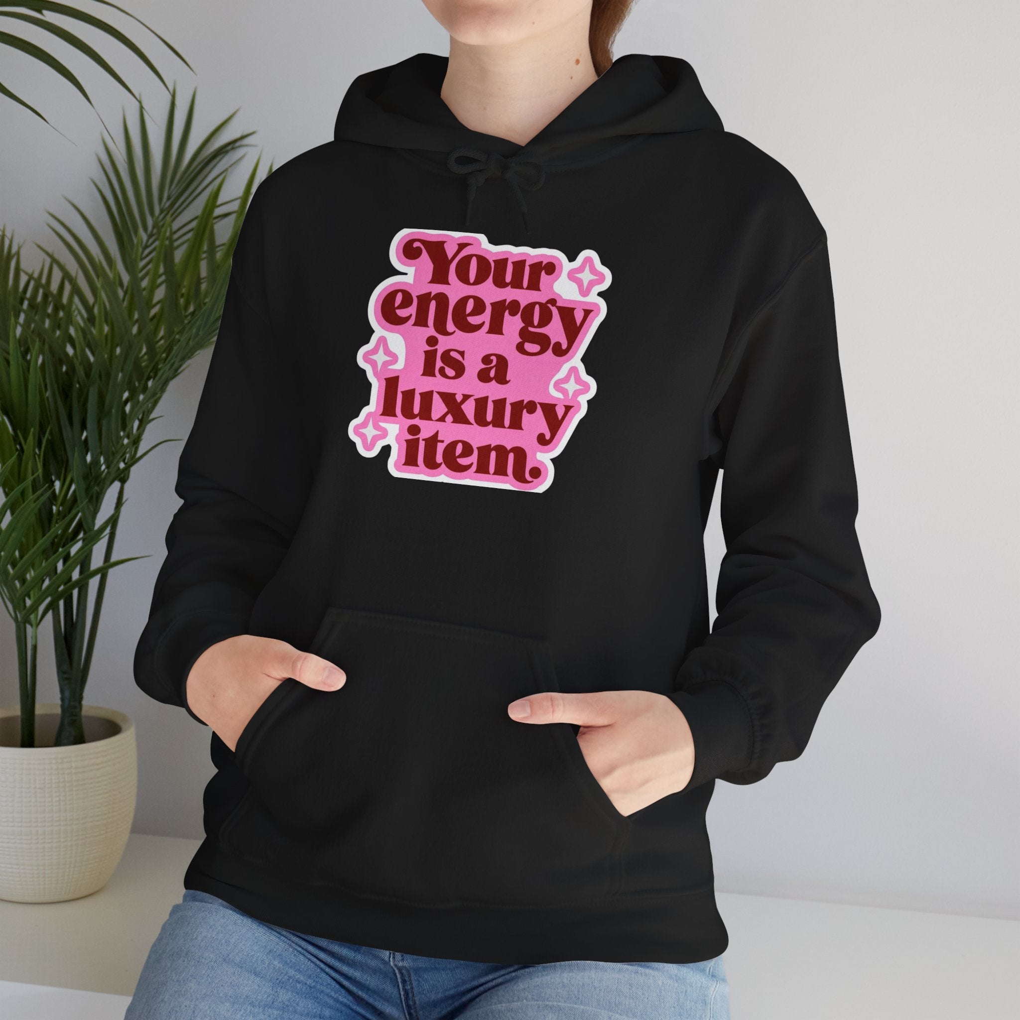 Hoodie — "Your Energy Is a Luxury Item" Pink Retro Graphic