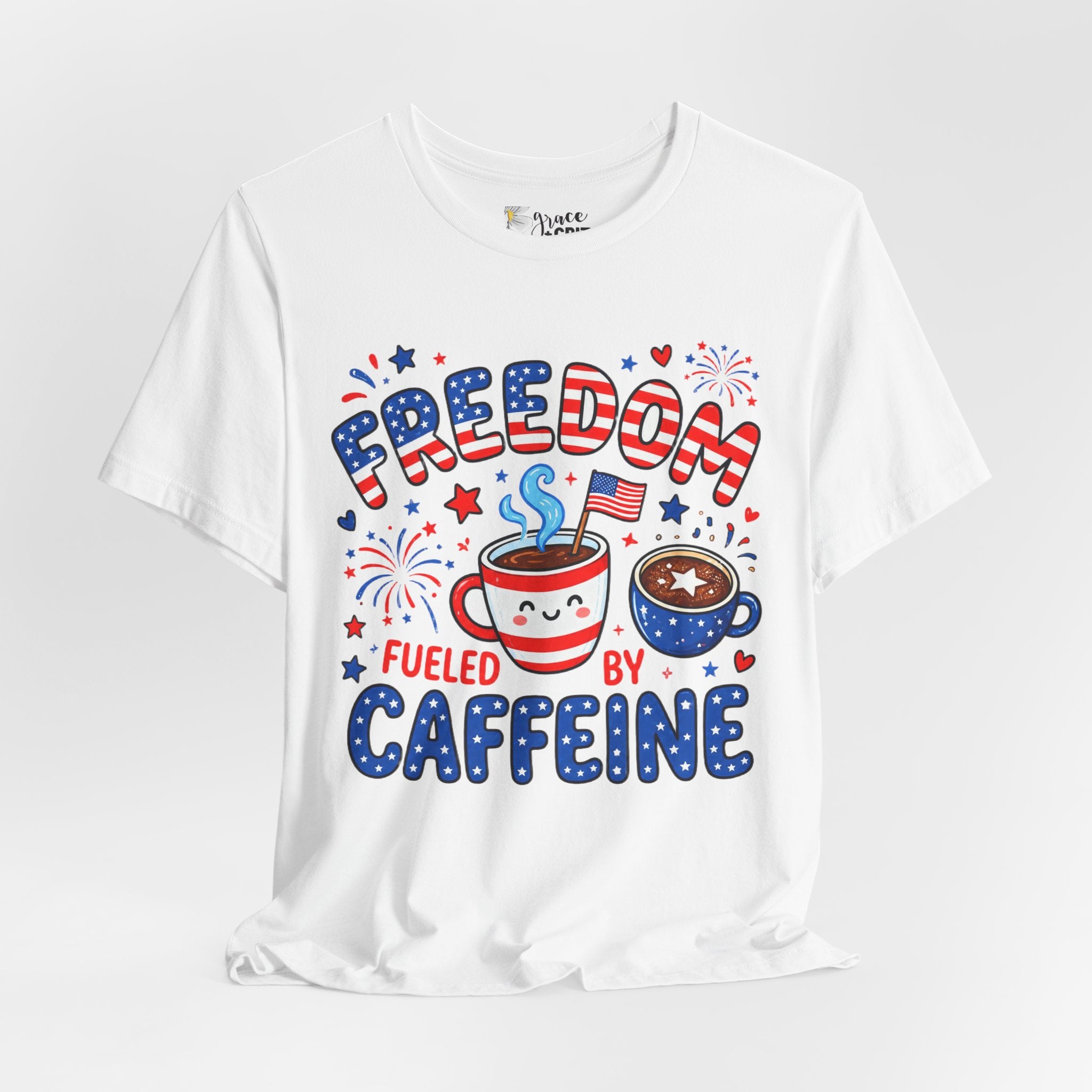 Freedom Fueled By Caffeine T-Shirt — Patriotic Coffee Tee