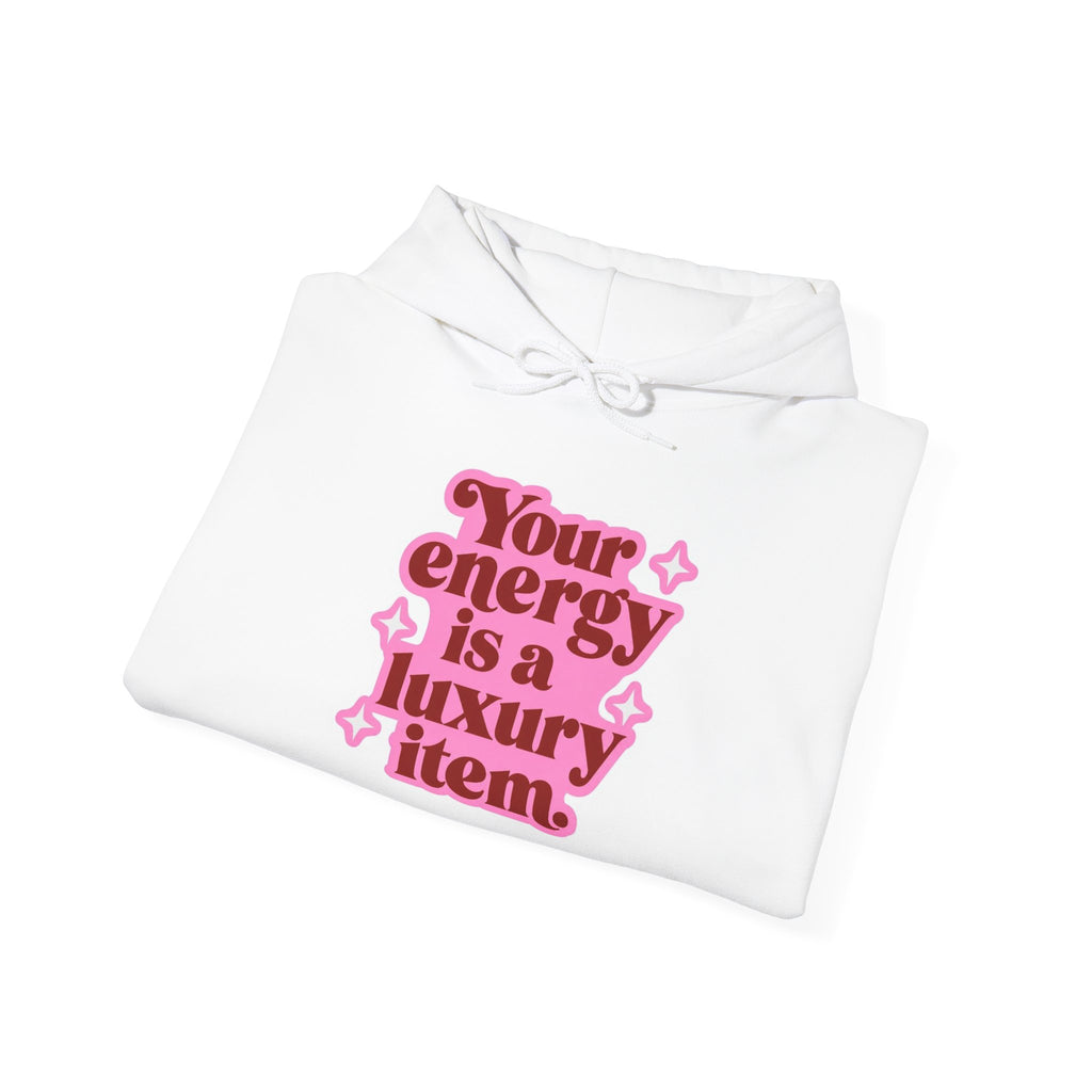Hoodie — "Your Energy Is a Luxury Item" Pink Retro Graphic