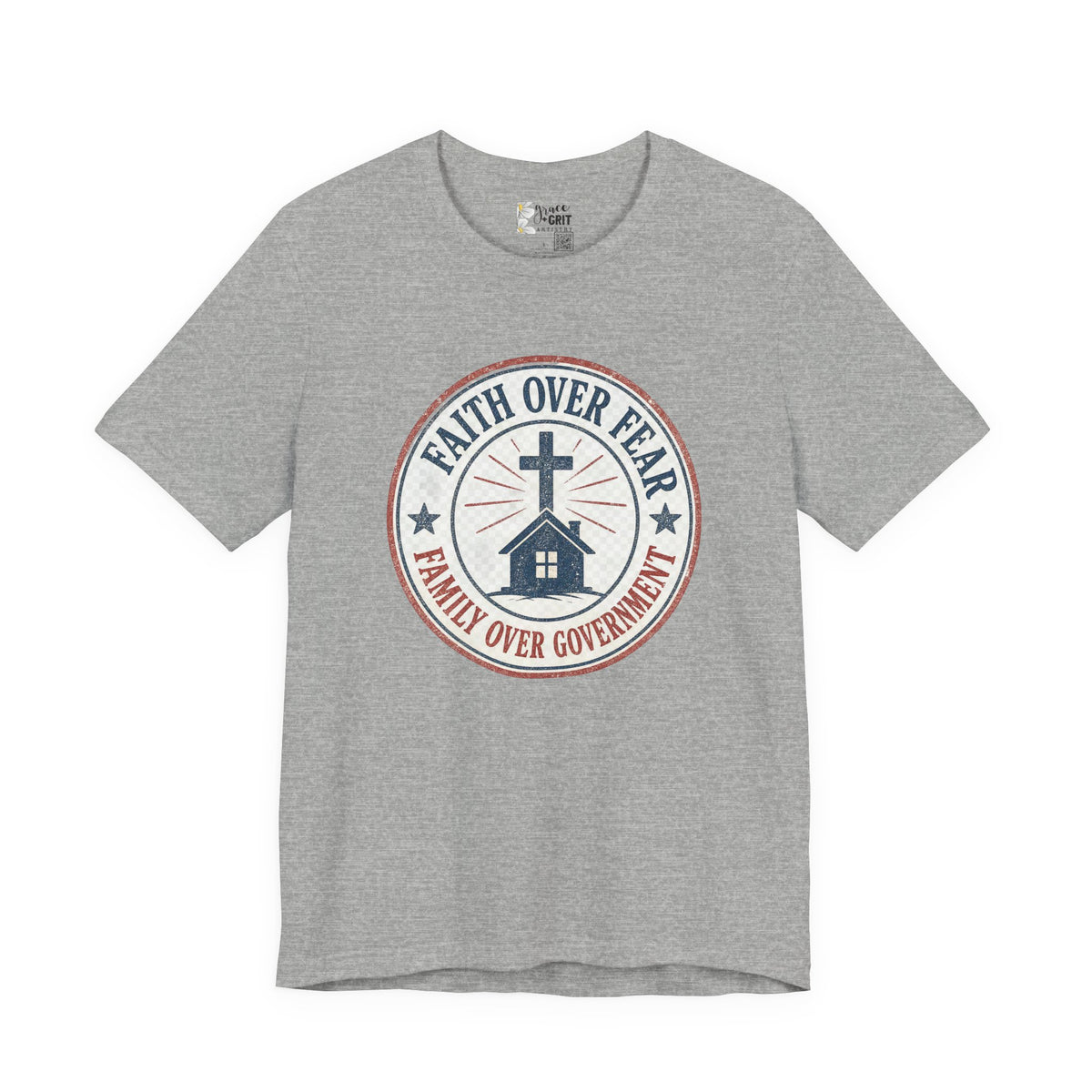Faith Over Fear Tee — "Family Over Government" Christian Cross T‑Shirt