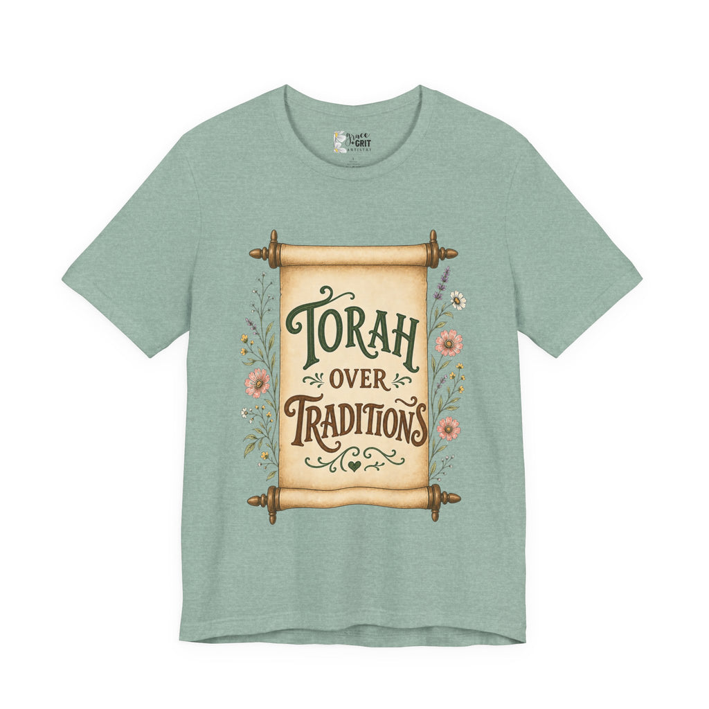 Torah Over Traditions T-Shirt — Vintage Scroll Floral Jewish Pride Tee