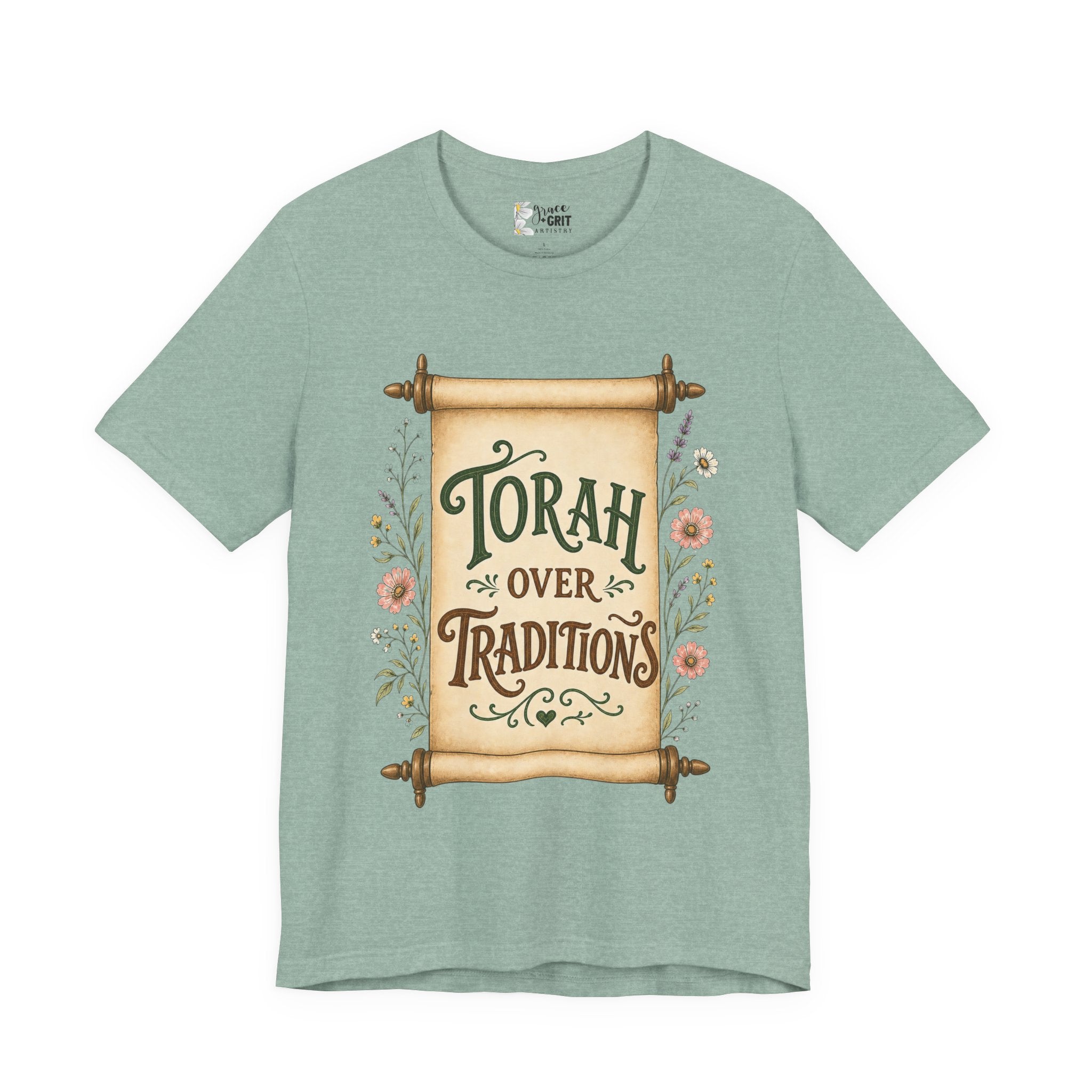 Torah Over Traditions T-Shirt — Vintage Scroll Floral Jewish Pride Tee