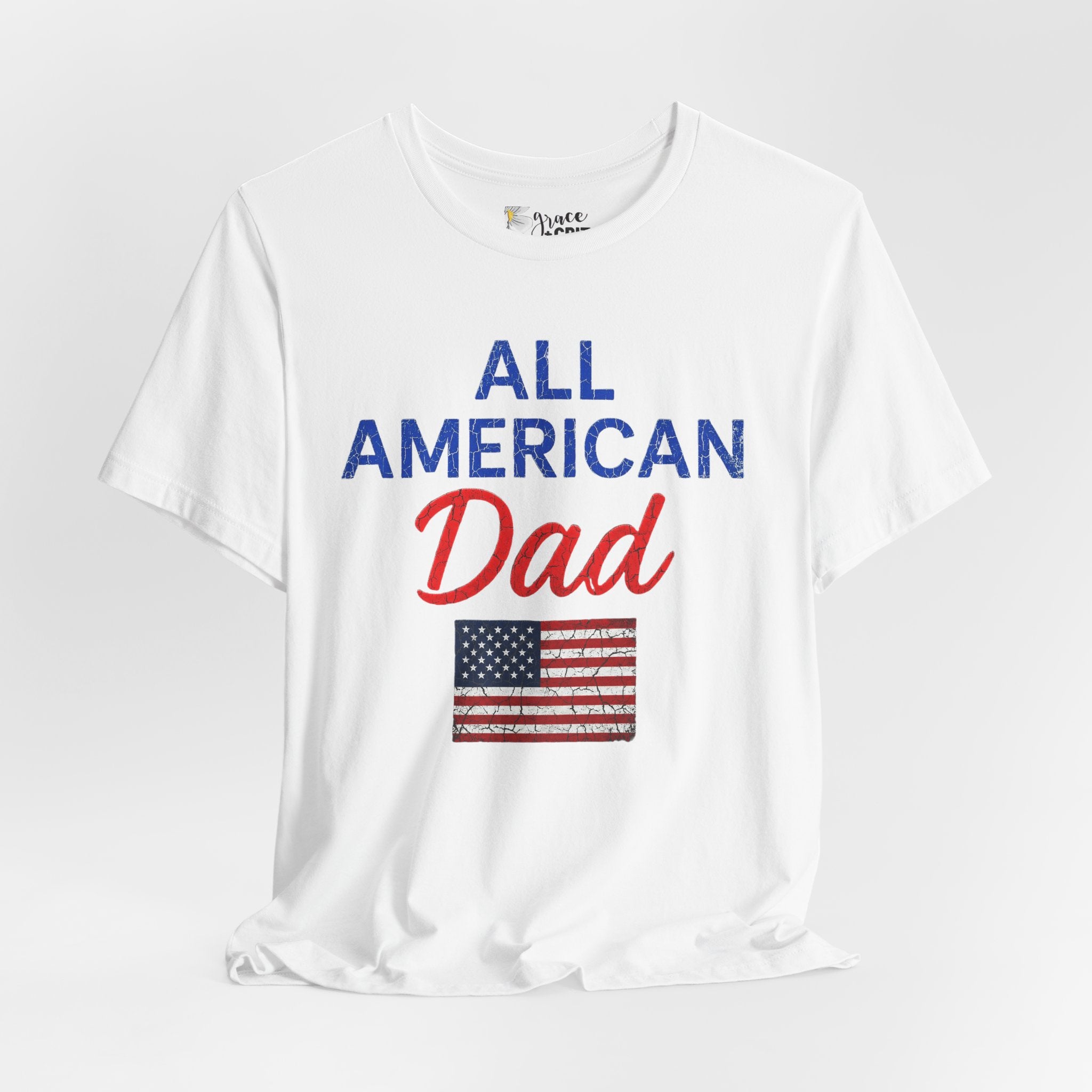 All American Dad T-Shirt – Patriotic Fourth of July Tee for Fathers