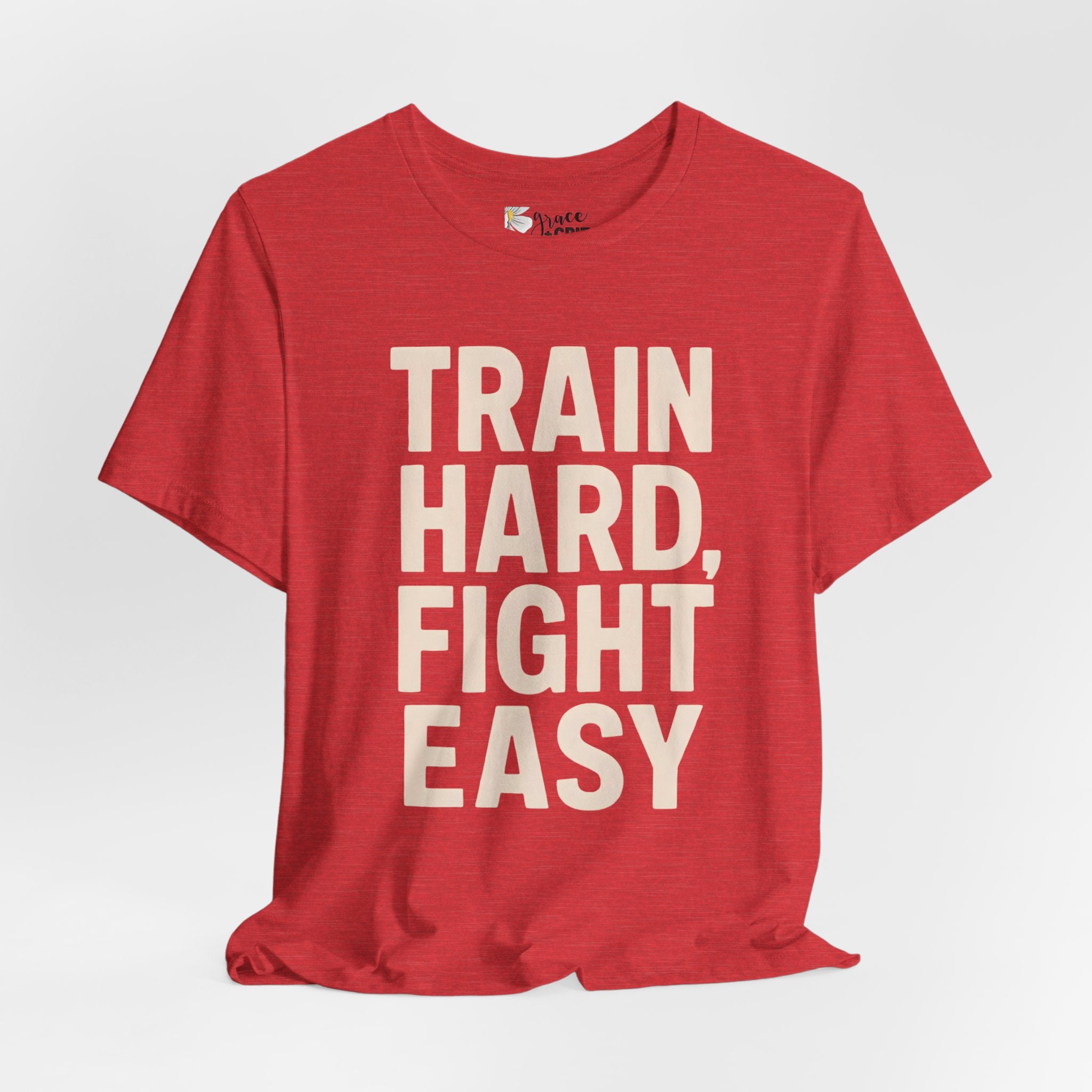 Train Hard Fight Easy Tee | Motivational Gym Workout Shirt