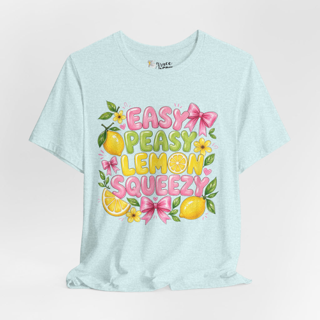 Easy Peasy Lemon Squeezy T-Shirt — Cute Citrus Floral Graphic Tee